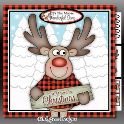 It Moose Be Christmas Mini Kit