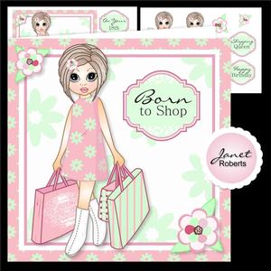 Shopping Emma Card Topper 21st/18th/born to Shop