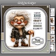 Crazy Old Man Mini Kit Birthday/Fathers Day