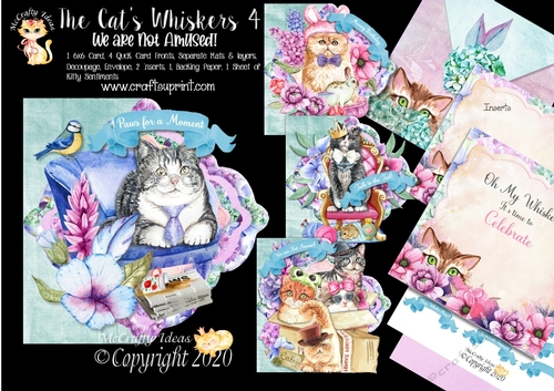 The Cats Whiskers 4 We are Not Amused! 6x6 Cards