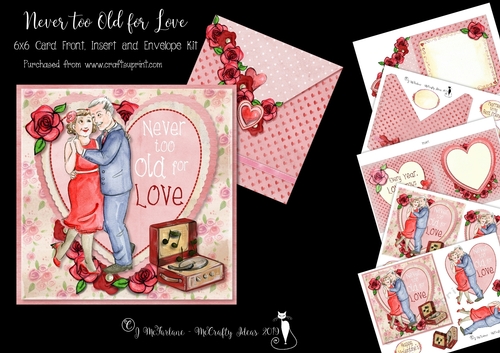 Never too Old for Love  6x6 Layered Card Front, Insert & Envelope.