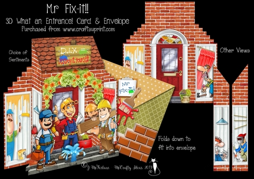 Mr Fix-it!!! 3D What an Entrance! Card and Envelope Kit.