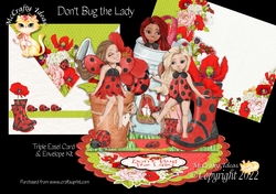 Dont Bug the Lady Triple Easel Card Kit