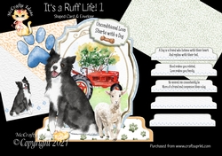 Its a Ruff Life 1  Shaped 6x6 Card & Envelope Kit
