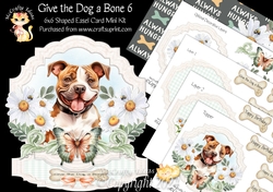 Give the Dog a Bone 6 Shaped Easel Card