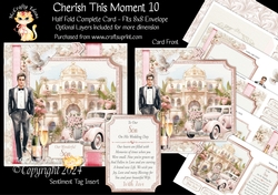 Cherish This Moment 10