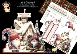 Let it Gnome 6