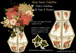 Robins Christmas 3d Vase and Flowers