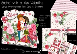Sealed with a Kiss Valentine Over the Edge Tent Card & Envelope (Large)