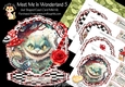 Meet Me in Wonderland 5 Shaped Easel