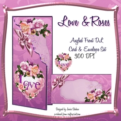 ANGLED DL CARD, ENVELOPE AND DECOUPAGE - LOVE AND ROSES