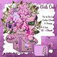 POP UP BOX CARD KIT - FOR GIRLS ONLY!
