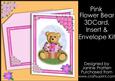 Teddy Bear with Pink Bouquet & Floral Border Card Kit