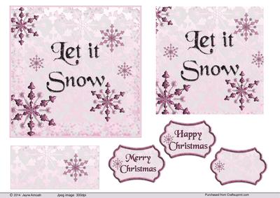 Let It Snow in Pink Snowflakes