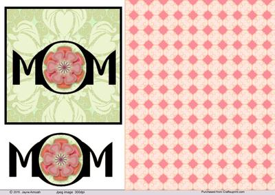 Mom - Florals in Pinks and Green