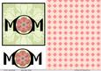 Mom - Florals in Pinks and Green
