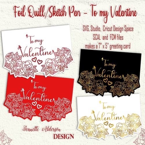 Single Line foil quill Sketch pen To my Valentine greeting card cutting file