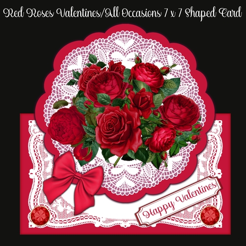 Red Roses Valentines & All Occasions 7 x 7 Shaped Card