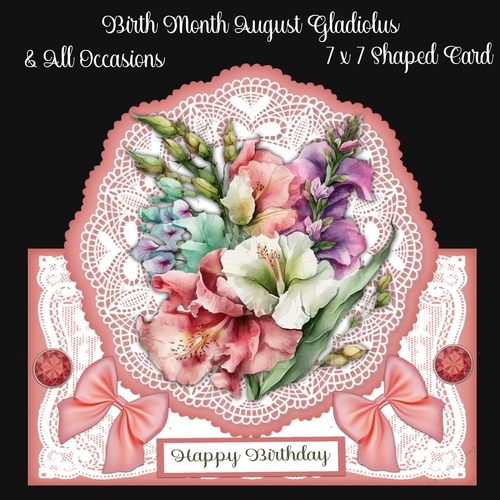 Birth Month August Gladiolus & All Occasions 7 x 7 Shaped Cards 