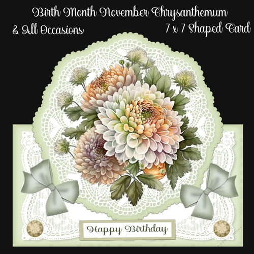 Birth Month November Chrysanthemums & All Occasions 7 x 7 Shaped Cards 