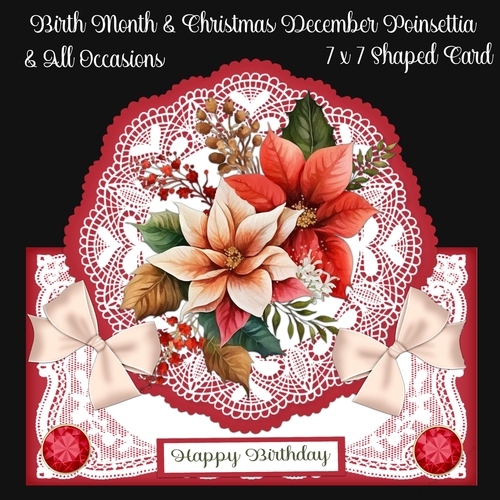 Birth Month & Christmas December Poinsettia & All Occasions 7 x 7 Shaped Cards