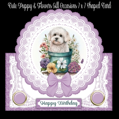 Cute Puppy & Flowers All Occasions 7 x 7 Shaped Card