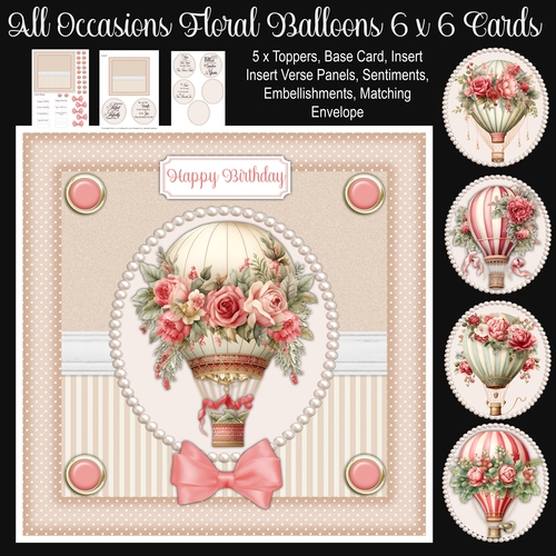 All Occasions Floral Balloons 6 x 6 Card Kit