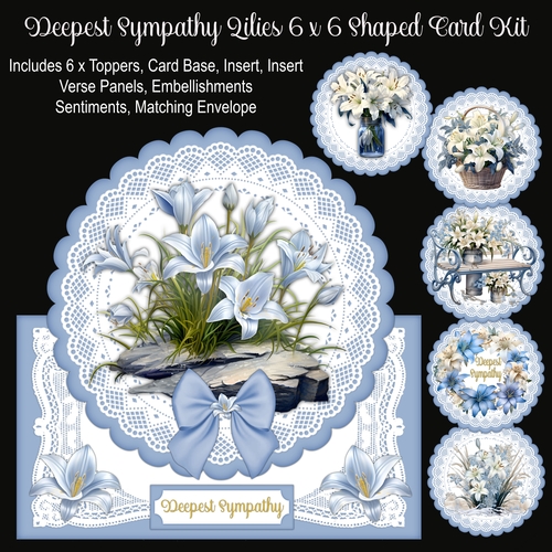 Deepest Sympathy Lilies 6 x 6 Shaped Card Kit