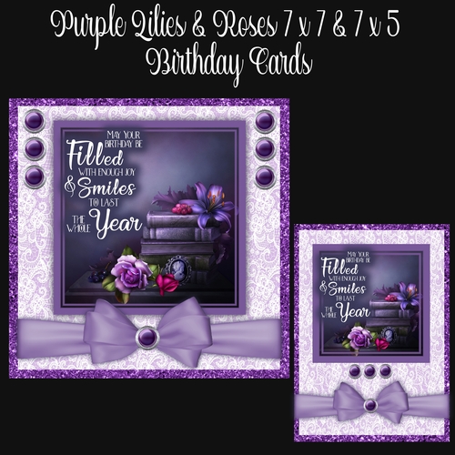 Purple Lilies & Roses 7 x 7 & 7 x 5 Birthday Cards