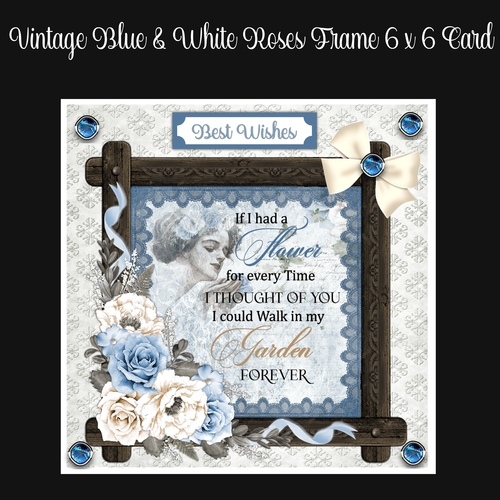 Vintage Blue & White Roses Frame 6 x 6 Card