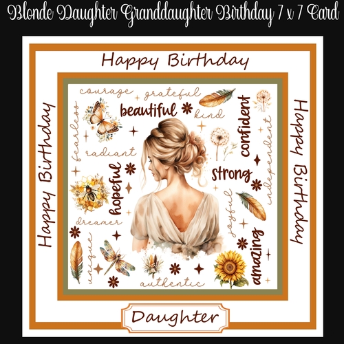 Blonde Daughter Granddaughter Female 7 x 7 Birthday Card