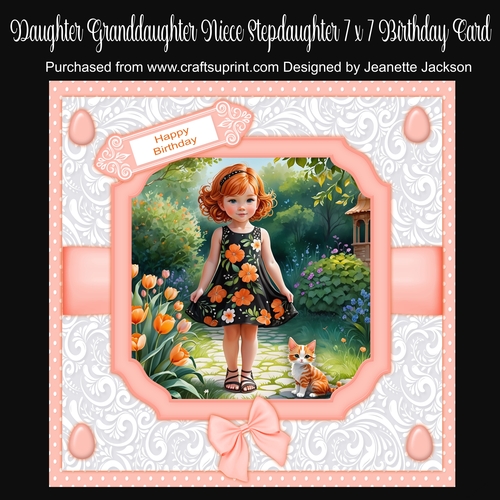 Daughter Granddaughter Niece Step-daughter 7 x 7 Card No 1