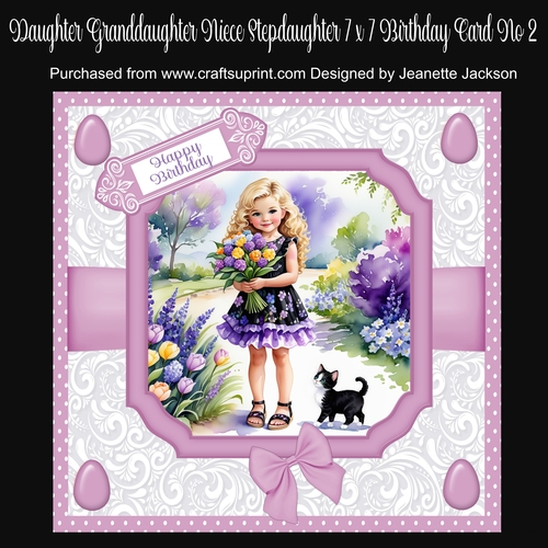 Daughter Granddaughter Niece Step-daughter 7 x 7 Card No 2