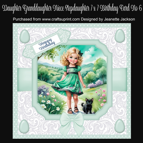 Daughter Granddaughter Niece Step-daughter 7 x 7 Card No 6