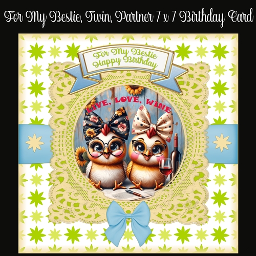 For My Bestie, Twin, Partner 7x 7 Birthday Card