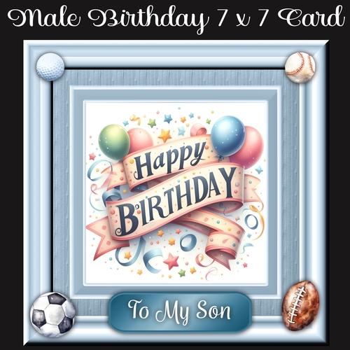 Male Birthday 7 x 7 Card