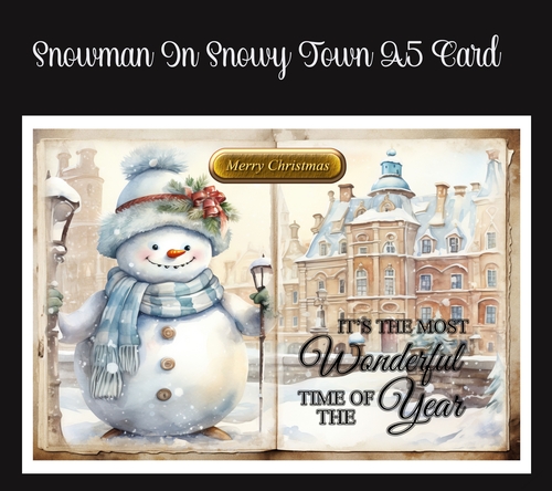 Snowman In Snowy Town A5 Card