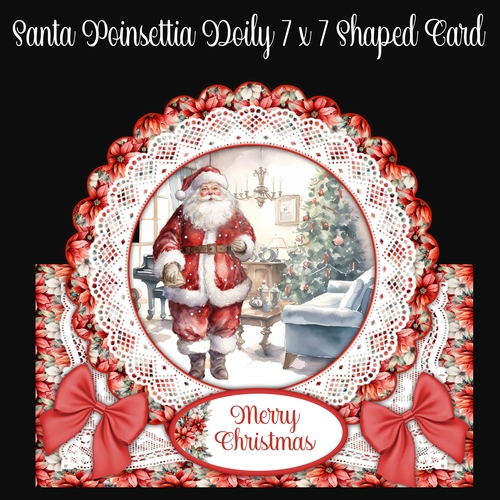 Santa Poinsettia Doily 7 x 7 Shaped Card