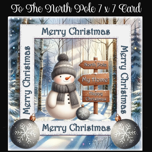 To The North Pole 7 x 7 Card