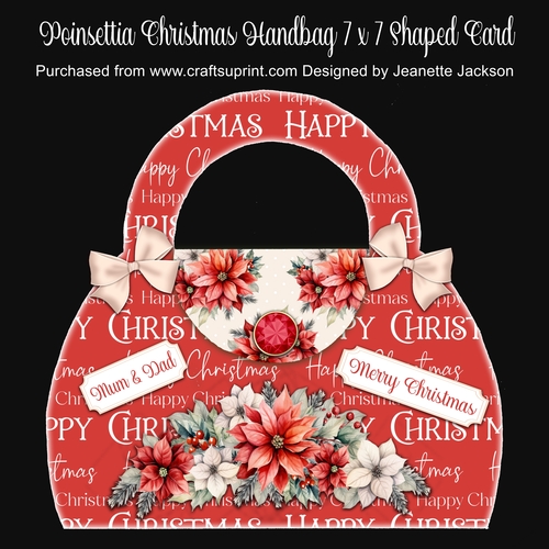 Poinsettia Christmas Handbag 7 x 7 Shaped Card