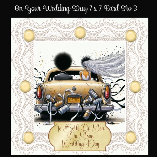On Your Wedding Day 7 x 7 Card No 3