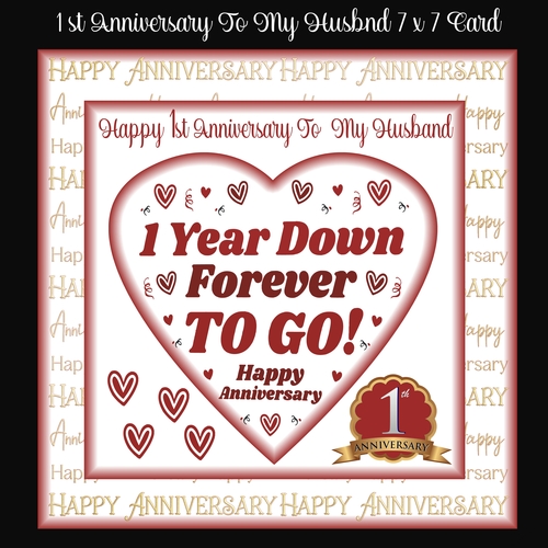 1st Anniversary To My Husband 7 x 7 Card