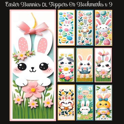 Easter Bunnies DL Toppers & Bookmarks x 9