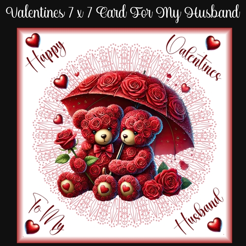Valentines 7 x 7 Card For My Husband