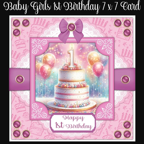 Baby Girl`s 1st Birthday 7 x 7 Card