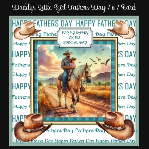 Daddys Little Girl Fathers Day 7 x 7 Card