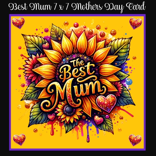 Best Mum 7 x 7 Mothers Day Card