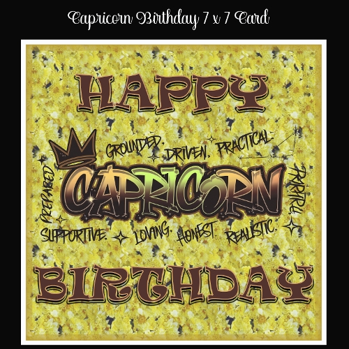 Capricorn Birthday 7 x 7 Card