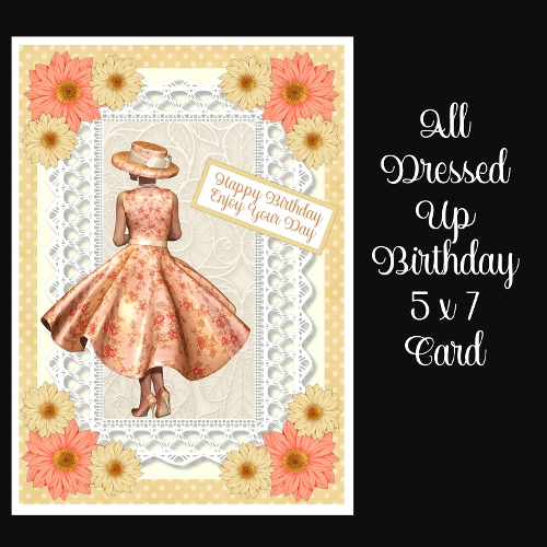 All Dressed Up Birthday 5 x 7 Card
