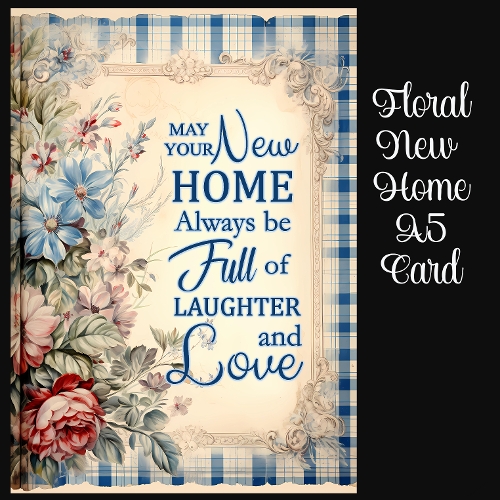 Floral New Home A5 Card